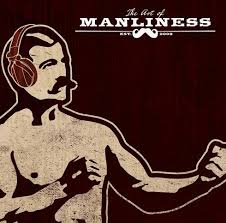 the art of manliness podcast