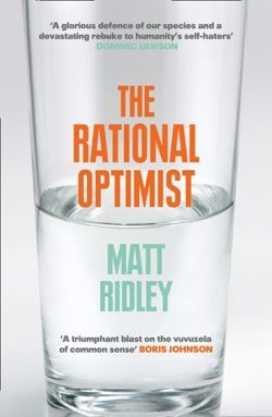 The Rational Optimist: Summary & Key Ideas