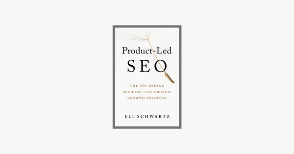 Product-Led SEO: Book Summary and Notes