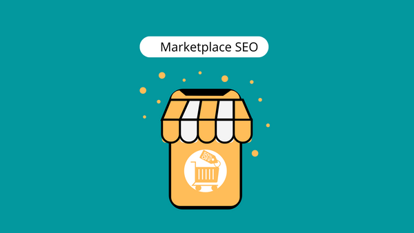 Marketplace SEO Insights from 3 years and 9 marketplaces